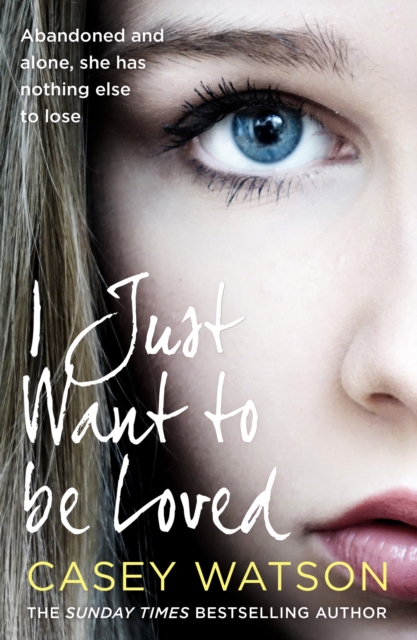 I Just Want to Be Loved, Paperback / softback Book