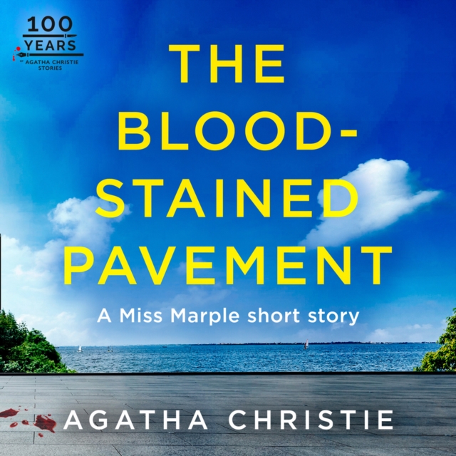 The Blood-Stained Pavement : A Miss Marple Short Story, eAudiobook MP3 eaudioBook