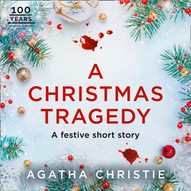 A Christmas Tragedy : A Miss Marple Short Story, eAudiobook MP3 eaudioBook