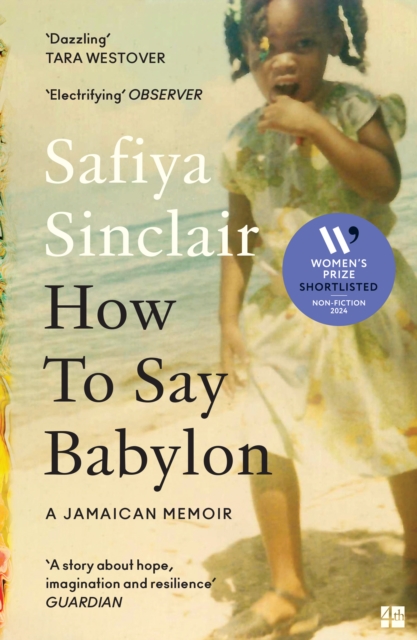 How To Say Babylon : A Jamaican Memoir, Paperback / softback Book