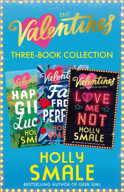 The Valentines 3-Book Collection : Happy Girl Lucky, Far From Perfect, Love Me Not, EPUB eBook