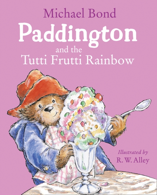 Paddington and the Tutti Frutti Rainbow, EPUB eBook