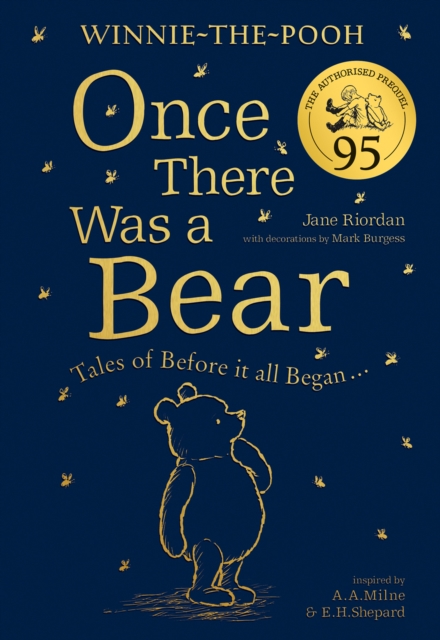 Winnie-the-Pooh: Once There Was a Bear (The Official 95th Anniversary Prequel) : Tales of Before it all Began ..., EPUB eBook