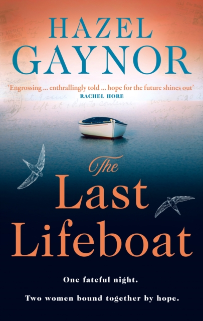 The Last Lifeboat, Hardback Book