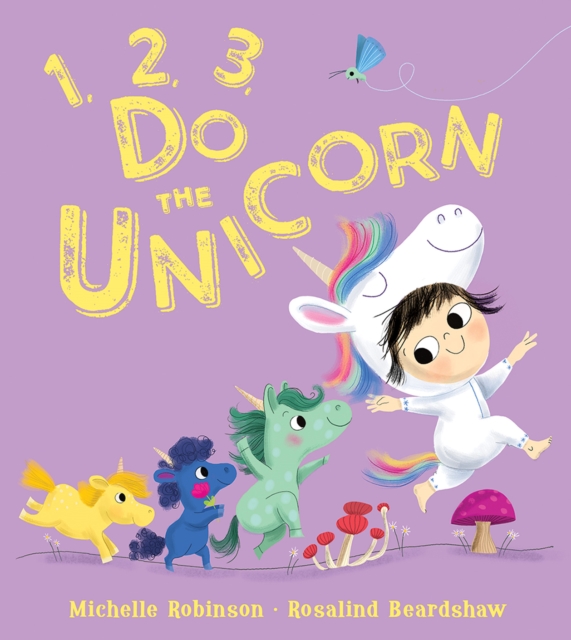 1, 2, 3, Do the Unicorn, Paperback / softback Book