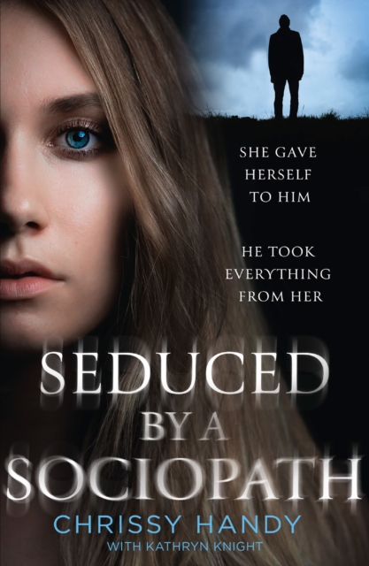 Seduced by a Sociopath, EPUB eBook