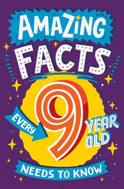 Amazing Facts Every 9 Year Old Needs to Know, EPUB eBook