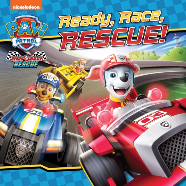 PAW Patrol Picture Book – Ready, Race, Rescue!, Paperback / softback Book
