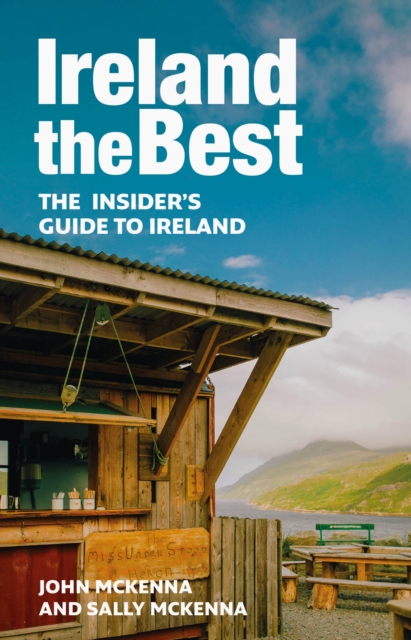 Ireland The Best : The Insider’s Guide to Ireland, Paperback / softback Book