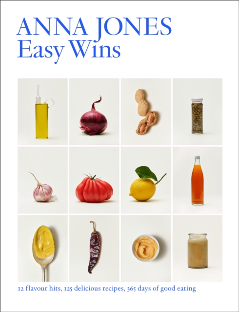 Easy Wins : 12 Flavour Hits, 125 Delicious Recipes, 365 Days of Good Eating, Hardback Book
