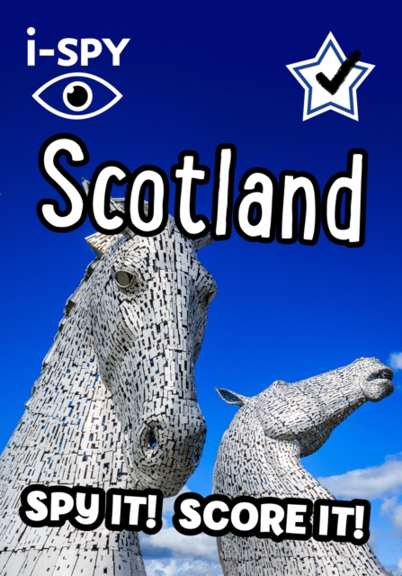 i-SPY Scotland : Spy it! Score it!, Paperback / softback Book