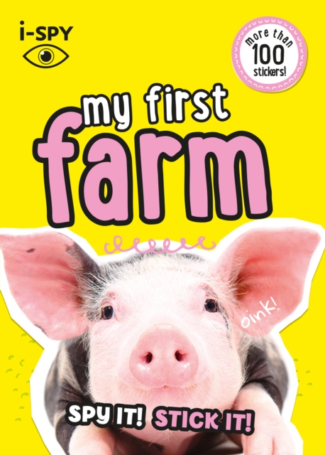 i-SPY My First Farm : Spy it! Stick it!, Paperback / softback Book