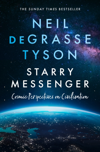Starry Messenger : Cosmic Perspectives on Civilisation, EPUB eBook