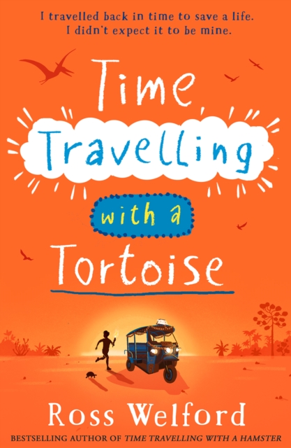 Time Travelling with a Tortoise, Paperback / softback Book