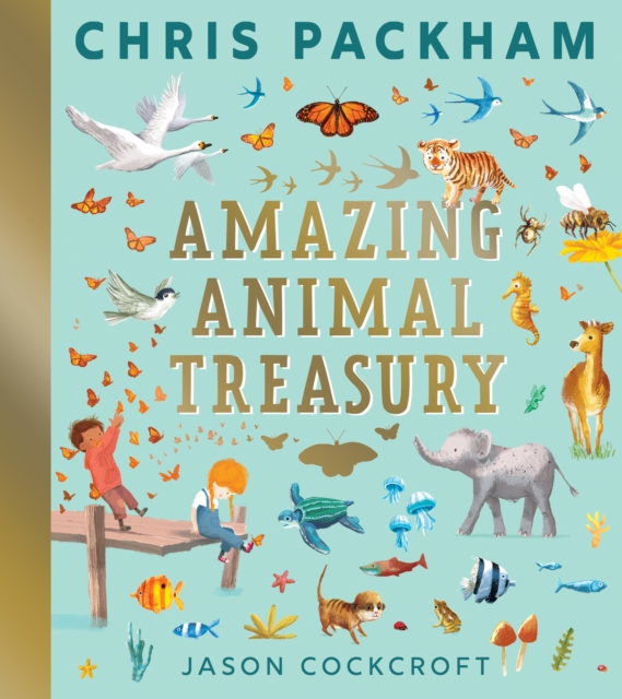 Amazing Animal Treasury, Hardback Book