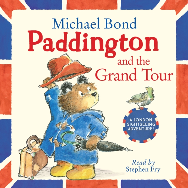 Paddington and the Grand Tour, eAudiobook MP3 eaudioBook