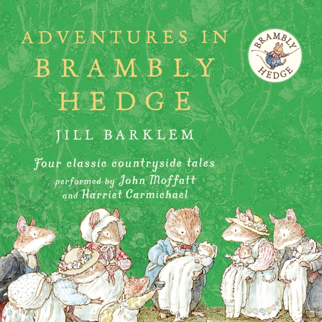 Adventures in Brambly Hedge, eAudiobook MP3 eaudioBook