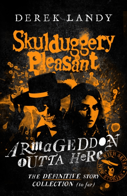 Armageddon Outta Here - The World of Skulduggery Pleasant, EPUB eBook