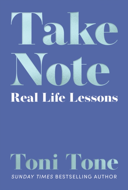 Take Note : Real Life Lessons, Paperback / softback Book