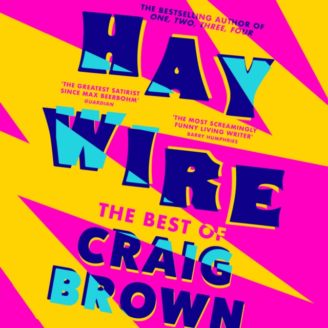 Haywire : The Best of Craig Brown, eAudiobook MP3 eaudioBook