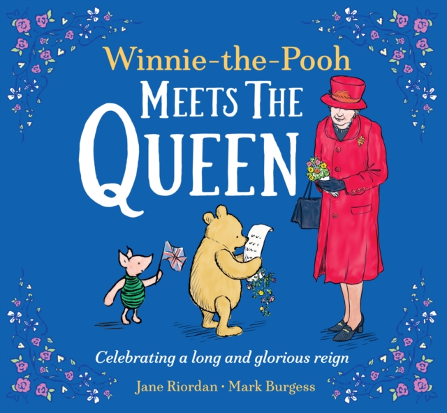 Winnie-the-Pooh Meets the Queen, Paperback / softback Book