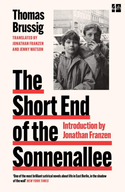 The Short End of the Sonnenallee, Paperback / softback Book
