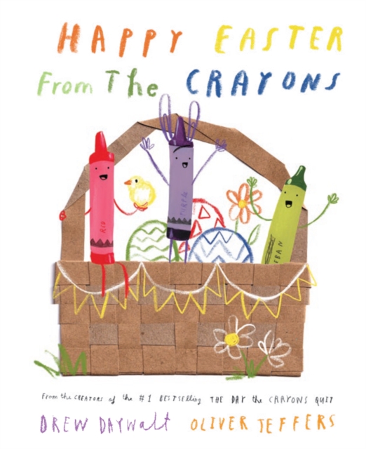 Happy Easter from the Crayons, Hardback Book
