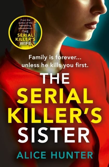 The Serial Killer’s Sister, Paperback / softback Book