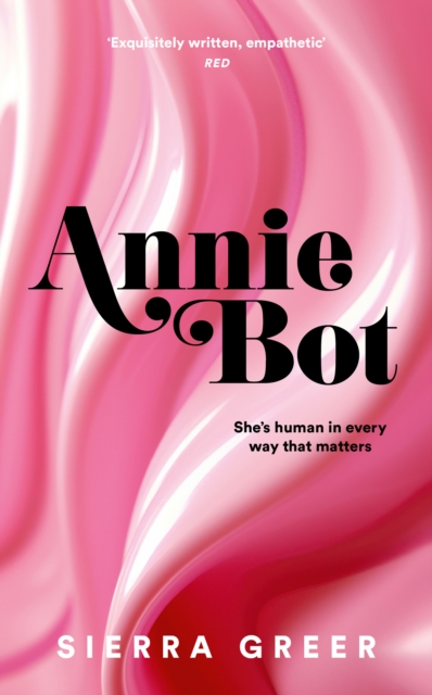 Annie Bot, Hardback Book