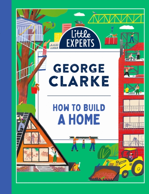 How to Build a Home, Hardback Book