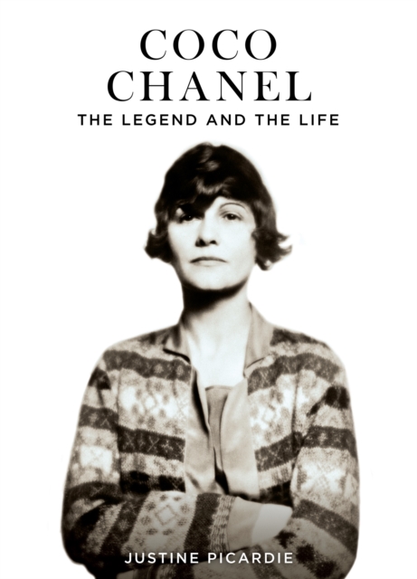 Coco Chanel : The Legend and the Life