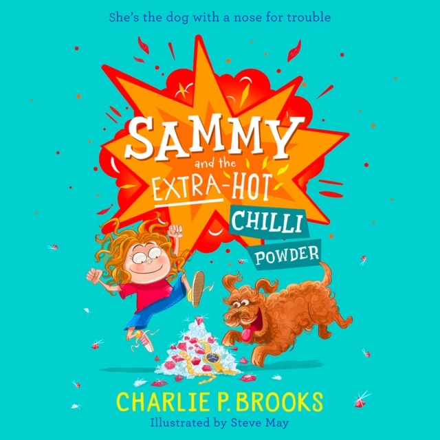 Sammy and the Extra-Hot Chilli Powder, eAudiobook MP3 eaudioBook