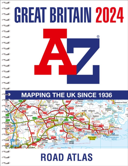Great Britain A-Z Road Atlas 2024 (A4 Spiral), Spiral bound Book