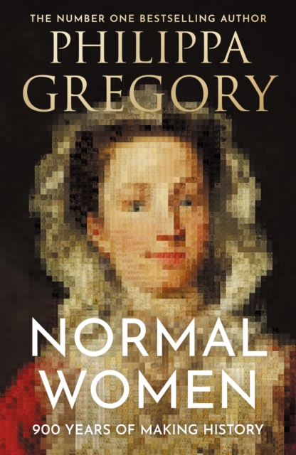Normal Women : 900 Years of Making History, EPUB eBook