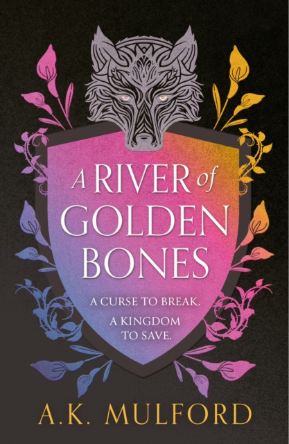 A River of Golden Bones, Hardback Book