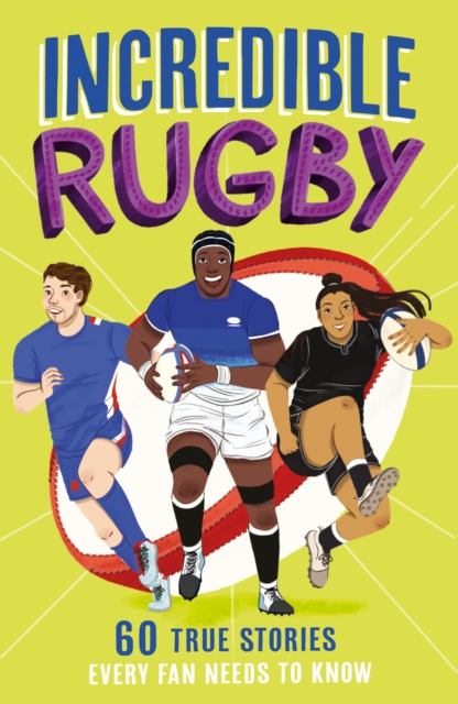 Incredible Rugby, Paperback / softback Book