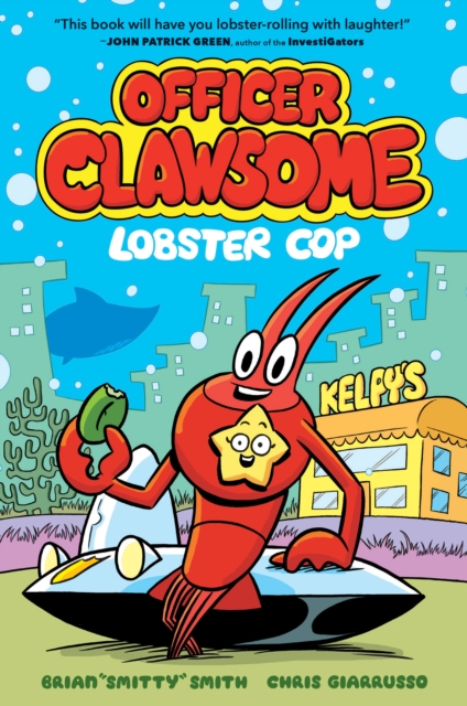 Officer Clawsome: Lobster Cop, Paperback / softback Book