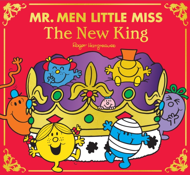 Mr Men Little Miss: The New King, Paperback / softback Book