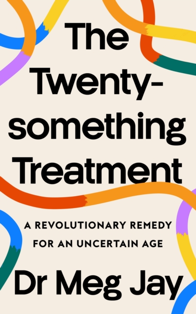The Twentysomething Treatment, Hardback Book