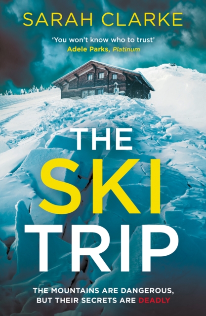 The Ski Trip, Paperback / softback Book