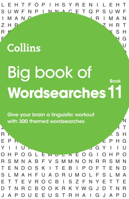 Big Book of Wordsearches 11 : 300 Themed Wordsearches, Paperback / softback Book