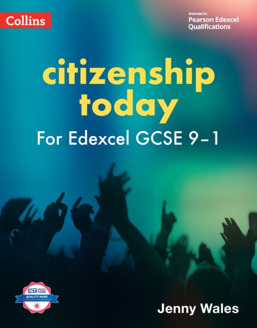 Edexcel GCSE 9-1 Citizenship Today Student’s Book, Paperback / softback Book