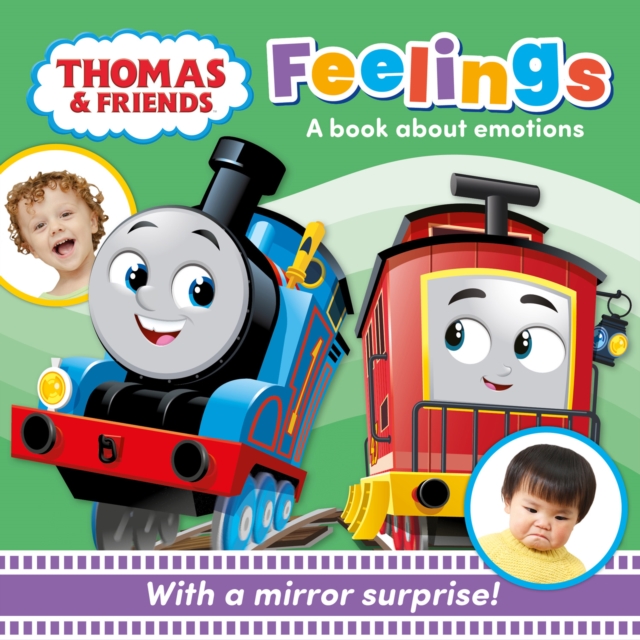 Thomas & Friends: Feelings : A Mirror Book About Emotions, Board book Book