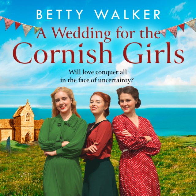 A Wedding for the Cornish Girls, eAudiobook MP3 eaudioBook