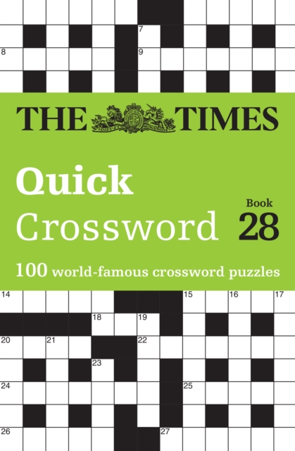 The Times Quick Crossword Book 28 : 100 General Knowledge Puzzles, Paperback / softback Book
