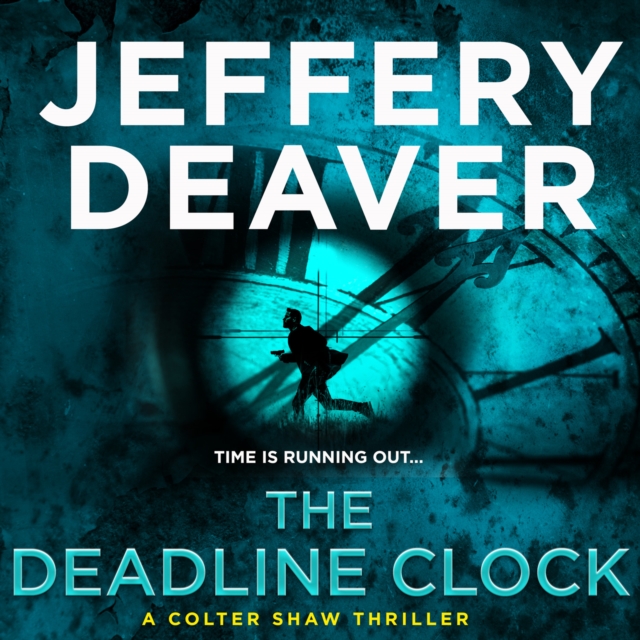 The Deadline Clock : A Colter Shaw Short Story, eAudiobook MP3 eaudioBook