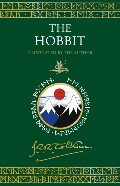 The Hobbit : Illustrated by the Author, Hardback Book