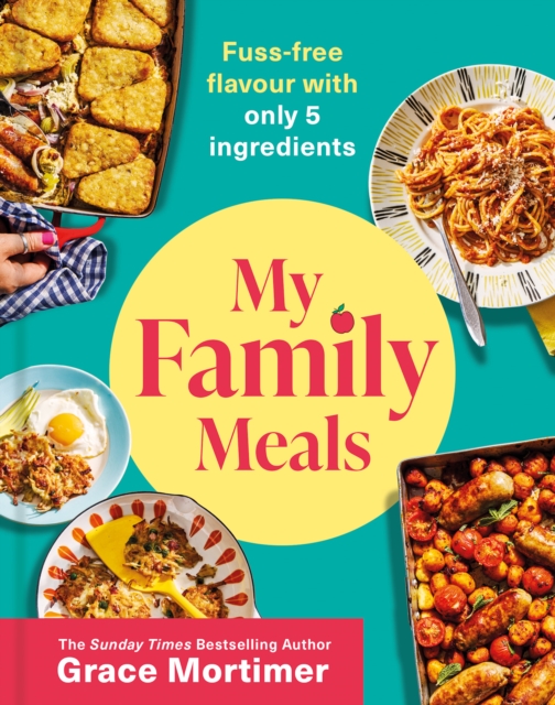 My Family Meals, Hardback Book
