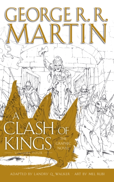 A Clash of Kings: Graphic Novel, Volume 4, Hardback Book