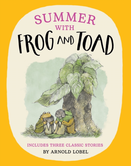 Summer with Frog and Toad, Paperback / softback Book